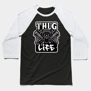 Thug Life Urban Fashion Artwork Baseball T-Shirt